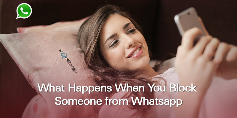 What Happens When You Block Someone on Whatsapp