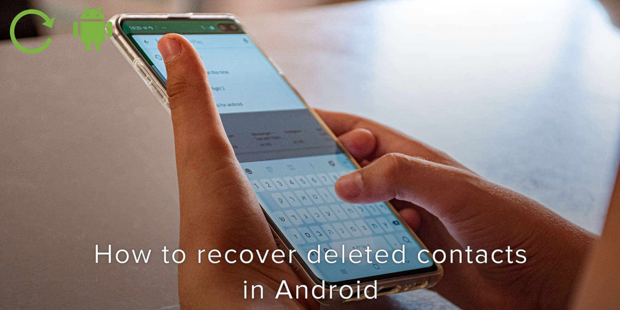 How to Recover Deleted Contacts in Android