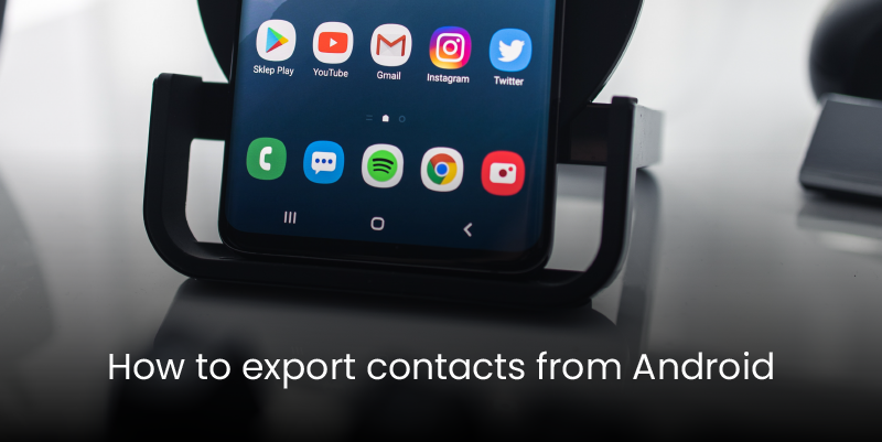 How to export contacts from Android phone