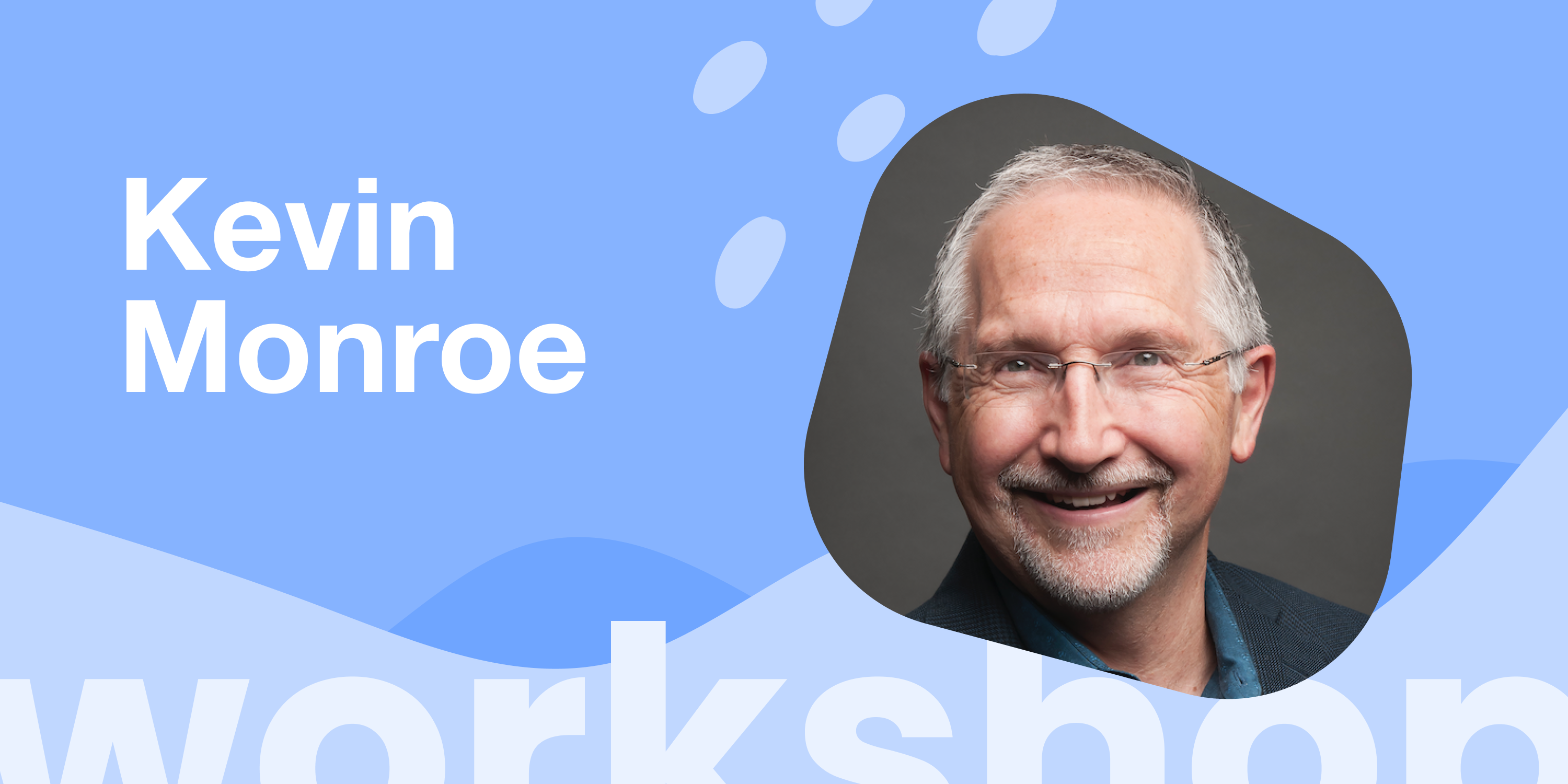 Gratitude as the Gateway - Kevin Monroe's Approach to Deepening Connections